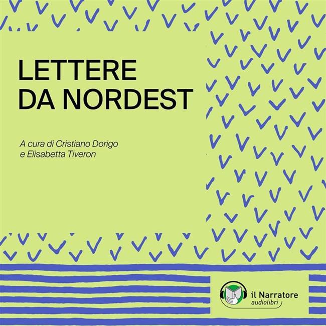Libraccio Lettere da Nordest (audiolibro) Moda