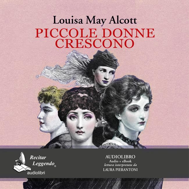 Libraccio Piccole donne crescono (audiolibro) Promozione Limitata