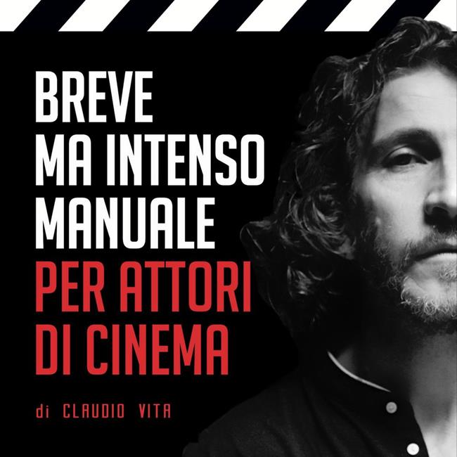 Libraccio Breve ma intenso manuale per attori di cinema (audiolibro) Officina