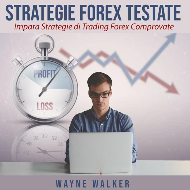 Libraccio Strategie Forex Testate (audiolibro) Shopping online