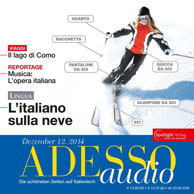 Libraccio Italienisch lernen Audio - Skiurlaub (audiolibro) Comprane uno, ottenene uno gratis